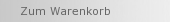 Zum Warenkorb